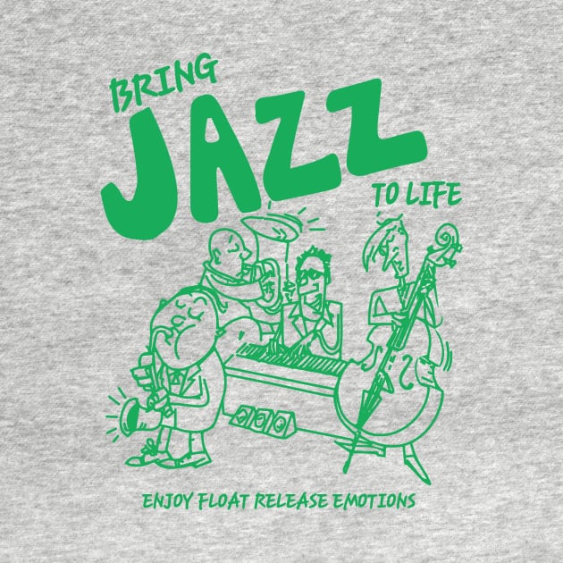 Bring Jazz to Life by IAKUKI